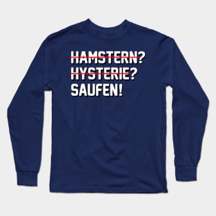 Lustiges Abstand Hygiene 2020 - Hamstern & Saufen Long Sleeve T-Shirt